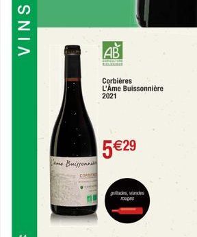 Lame Buissonni  AB  PARACTURE RELEA  5 €29  Corbières L'Âme Buissonnière 2021  grillades, viandes  rouges 