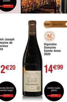 GIGONDAS  Macon 2021  Gigondas  Domaine Sainte-Anne 2020  14 €99  wandes rouges gibiers 