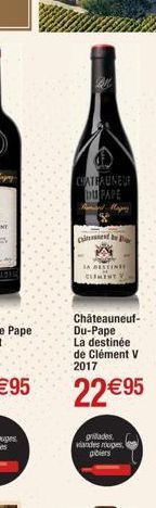 CHATEAUNEUF DU PAPE A Magy  i be  EXTIN  CLIMENT  grillades viandes rouges, gibiers 