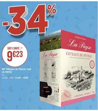 1%  -34**  SOIT L'UNITÉ:"  g€23  IGP Côteaux de Peyrac rosé LA PAYSE  SL  Le 1685-L'unité: 1399  La Payse  !  SUNN  La Payse  COTEAUX DE PEYRIAC  POTEALASE  CARIGNAN C 