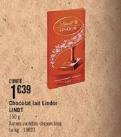 CUNITE  1039  Chocolat lait Lindor LINDT  150 g  Autres varietes disponibles Leke 13893  Stand LINDOR 