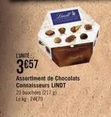 cunite  3657  assortiment de chocolats  connaisseurs lindt 20 bouchées (217) le kg 24070 