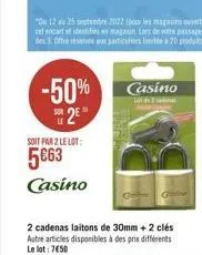 -50% 2e  soit par 2 le lot:  5€63 casino  casino  lot 