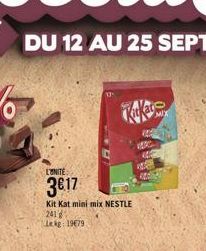 L'UNITÉ  3617  Kit Kat mini mix NESTLE 241 Lekg: 19€79.  4220  180C.  MIX 