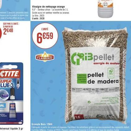 SOIT PAR 2 L'UNITE: A PARTIR DE  Pattipas  L'UNITÉ  6€59  FLAMINO  15  energia de madero  pellet de madera  hin 