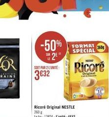 -50%  2E  SOIT PAR 2 L'UNITE:  3632  FORMAT 260 SPECIAL  N  Ricoré  Original 