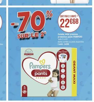 5  SE  Pampers  prum protection  pants  SOIT PAR 2 L'UNITÉ:  Culotte bébé premium protection pants PAMPERS Taille 5 (62)  Autres variétés ou poids disponibles L'unité 3420  stop A protect  GEANT MAXI 