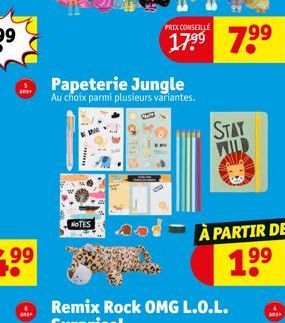 ang+  Papeterie Jungle  Au choix parmi plusieurs variantes.  NOTES  PRIX CONSEILLE  STAY  著  À PARTIR DE  1.99  199  as 