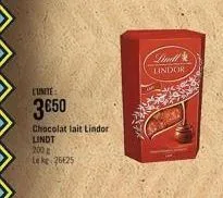 lunite:  3650  chocolat lait lindor  lindt  200 a  leke 26425  lindl lindor  2012 