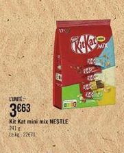 L'UNITE  3€63  Kit Kat mini mix NESTLE  241 g  Le kg 22€71,  180C  MIX 