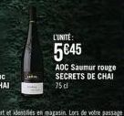 L'UNITÉ:  5645  ADC Saumur rouge SECRETS DE CHAI 75 cl 