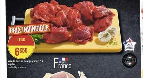 prix invincible  le kg  6€50  viande bovine bourguignon mijoter vendu x2kg minimum  france  origine  viande rovin france  races a viande 