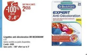 sur les  34  im  -100% 2055  soit par 4 l'unité:  lingettes anti-décoloration dr beckmann x 25  autres variétés ou poids disponibles  l'unité 5409  sans carte:-100% offert sur le 3¹  micropre cax  25 