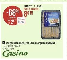 -68% 8815  CANOTTES  Casino  2 Max  L'UNITÉ : 11699 PAR 2 JE CAGNOTTE:  asino  LANGOLA 