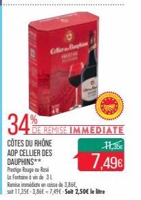 Prestige Rouge ou Ros La Fontaine à vin de 3 L  Colliera Boghi  www  REMISE IMMEDIATE  11,35€  7,49€  Remise immédiate en caisse de 3,86€,  soit 11,35€-3,86€ = 7,49€-Soit 2,50€ le litre 