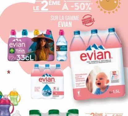 evian  RAVA  12x33cL  LE 2ÈME À -50%  SUR LA GAMME EVIAN  evian  He  PANACHAGE  POSSIBLE  evian  www.  6.1,5L 