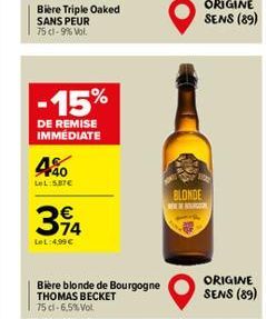 Bière Triple Oaked  SANS PEUR 75 cl-9% Vol.  -15%  DE REMISE IMMEDIATE  4%0  LeL:5.87€  314  LeL:4,99 €  NEWROUG  BLONDE  ORIGINE SENS (89) 