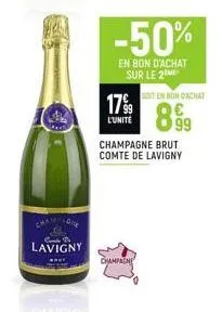 cham  lavigny  www  -50%  en bon d'achat sur le 2  1799  l'unite  champagne  champagne brut comte de lavigny  soit en bon d'achat  899 