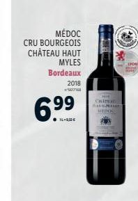 MÉDOC  CRU BOURGEOIS  CHÂTEAU HAUT  MYLES  Bordeaux  2018  S  CHATEA BANEMI MEDOC  LYON 