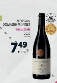 MORGON  DOMAINE MONNET Beaujolais  2020 17  749  14-830€  Don MONI 
