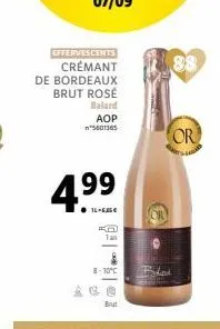 effervescents  crémant  de bordeaux  brut rosé  balard  aop 5601365  4.⁹⁹  l-a  fm tan  8-10°c  brut  filed  88  or 