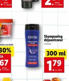 www.  KERATINA  SHAMPOOING VIGLET DEALNESUK  Shampooing déjaunisseur 505210  300 ml  HLUSSTE 
