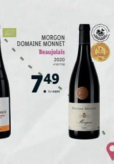 MORGON  DOMAINE MONNET Beaujolais  2020 17  749  14-830€  Don MONI 