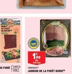 magret canard  199  200 85c  tannenhof  jambon de la forêt noire) 