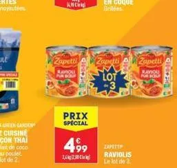 knc  zapetti  raviou pur scoup  prix special  499  2,428  zapetti lot -3  zapetti raviolis  le lot de 3.  zapetti  raviou pur scuf  chipa 