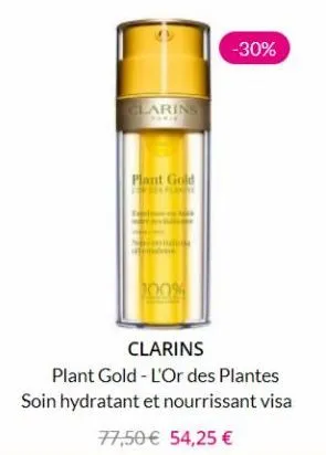 clarins  plant gold  openplan  100%  -30%  clarins  plant gold - l'or des plantes soin hydratant et nourrissant visa  77,50 € 54,25 € 