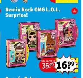 OMG  Remix Rock OMG L.O.L. Surprise!  LONG  c  PRIX CONSEILLE  as  OMO  WEE  169⁹ 