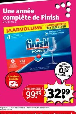 Livraison gratuite  272  Une année complète de Finish  272 pièces  JAARVOLUME JAAR WASBEURTEN  272  finish  EXIST  POWER  ALL Y  ** AU PRÉ-LATNÍA  SOIT  SEULEMENT  01²  LA TABLETTE!  PRIX CONSEILLÉ  9