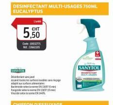 Di  DESINFECTANT MULTI-USAGES 750ML EUCALYPTUS  T  EHT  5,505050  SANDTOI  Code 30132771 AM:33661305  Madies essurersarigas  aastaste  Badella 137  Van  EN 23 (15 1406  CHIFFON D'ESSUYAGE  SANYTOL 