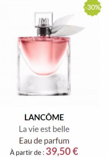Eau de parfum Lancôme offre sur Passion Beauté