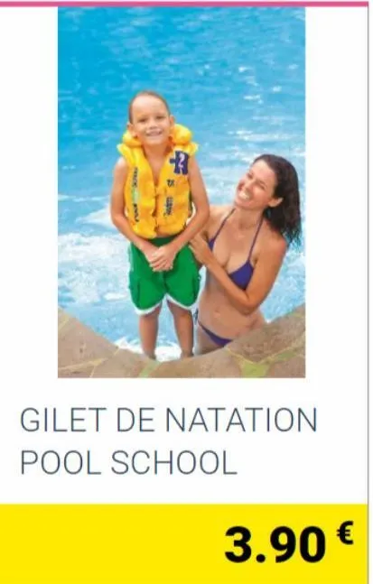 r  gilet de natation  pool school  3.90 €  