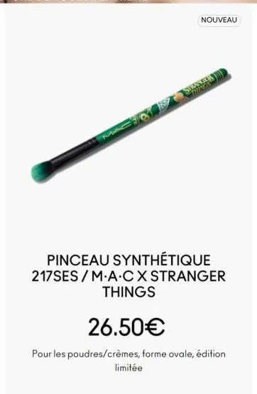 pinceau synthétique 217ses/m-a-cx stranger  things  26.50€  nouveau  pour les poudres/crèmes, forme ovale, édition  limitée 