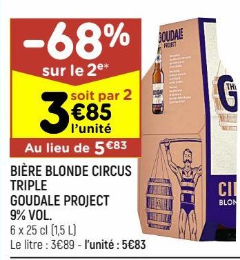 bière blonde circus triple Goudale project 9% vol