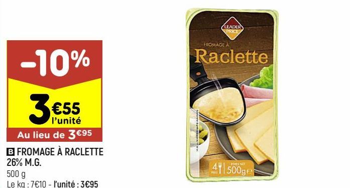 fromage à raclette 26% M.G.