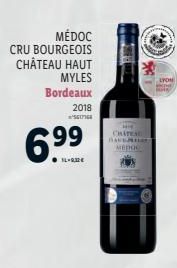 MÉDOC  CRU BOURGEOIS  CHÂTEAU HAUT  MYLES  Bordeaux  2018  S  CHATEA BANEMI MEDOC  LYON 