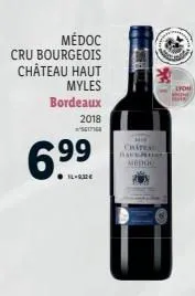 médoc  cru bourgeois  château haut  myles  bordeaux  2018  s  chatea banemi medoc  lyon 