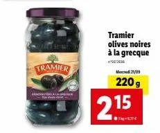 olives noires tramier