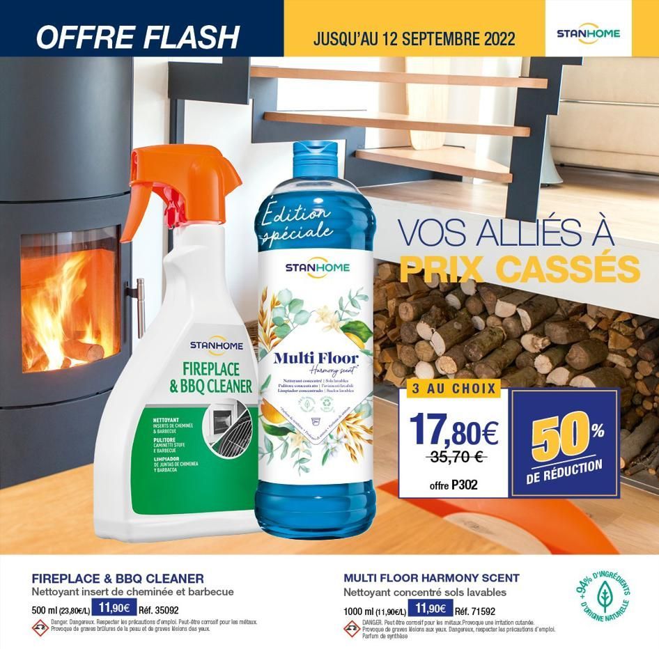 OFFRE FLASH  STANHOME  FIREPLACE & BBQ CLEANER  NETTOYANT  INSERTS DE CHEMINE  & BARBECUE  PULITORE  CAMINET STUFE  E BARBECUE  LIMPIADOR  DE JUNTAS DE CHIMENEA Y BARBACOA  FIREPLACE & BBQ CLEANER Net