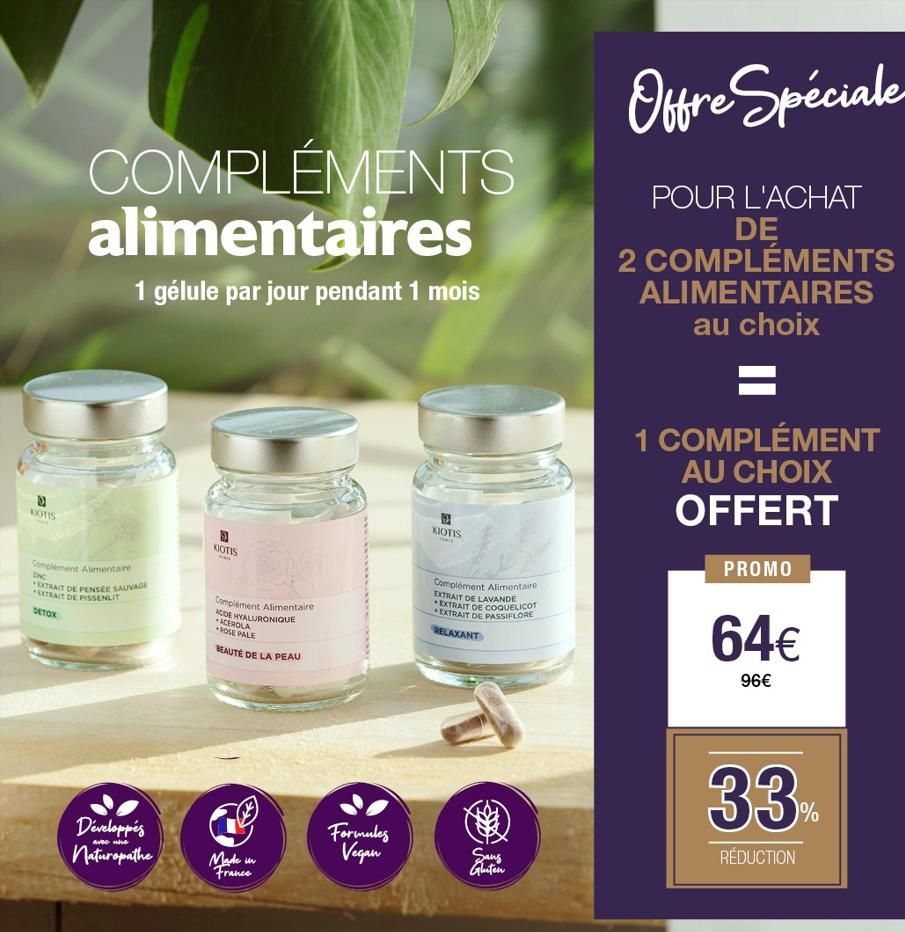 KOTIS  COMPLÉMENTS alimentaires  1 gélule par jour pendant 1 mois  Complément Alimentaire EXTRAIT DE PENSEE SAUVAGE EXTRAIT DE PISSENLIT  DETOX  Développés naturopathe  Avec nie  50  KIOTIS  s  Complé