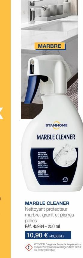 MARBRE  STANHOME  MARBLE CLEANER  NETTOYANT PROTECTEUR HAS GRAN ESPRES  PULITOR PROTETTI  PROGRA  EPLICAT  LIMPIADOR PROTECTOR  TRASPAS  M  MARBLE CLEANER Nettoyant protecteur marbre, granit et pierre