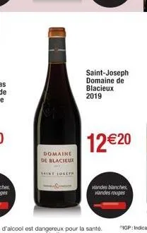 domaine de blacieux  saint joseph  saint-joseph domaine de blacieux 2019  12€20  viandes blanches viandes rouges 
