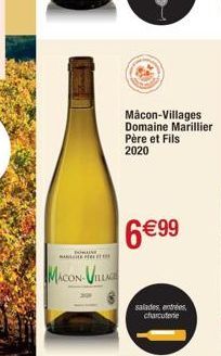 ONLINE  Em  MACON-VILLAGE  Mâcon-Villages Domaine Marillier Père et Fils 2020  6€99  salades entrées charcuterie 