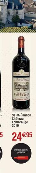 COLO  100  CHAYRAT  FOMBRAUGE  Saint-Émilion Château Fombrauge  2019  Cranks  viandes rouges, grades 