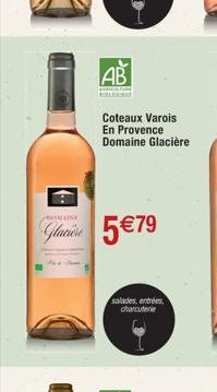 AB  P  CHIMINE  Glacière 5€79  Coteaux Varois En Provence Domaine Glacière  salades, entrées charcuterie 
