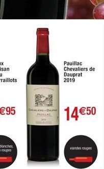Pauillac Chevaliers de Dauprat 2019  14 €50  viandes rouges 