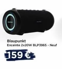 blaupunkt  enceinte 2x20w blp3965 - neuf  159€ 